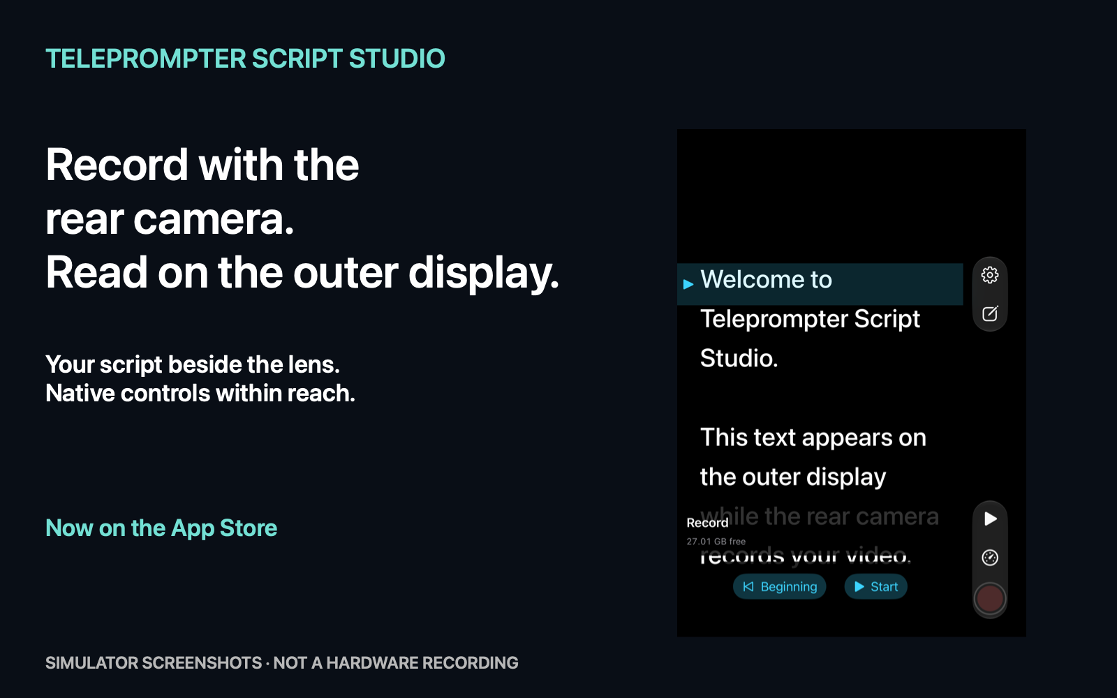 Teleprompter Script Studio simulator screenshot: white script on a dark outer display with a reading marker and native settings, script, playback, speed and record controls. Not a hardware recording.